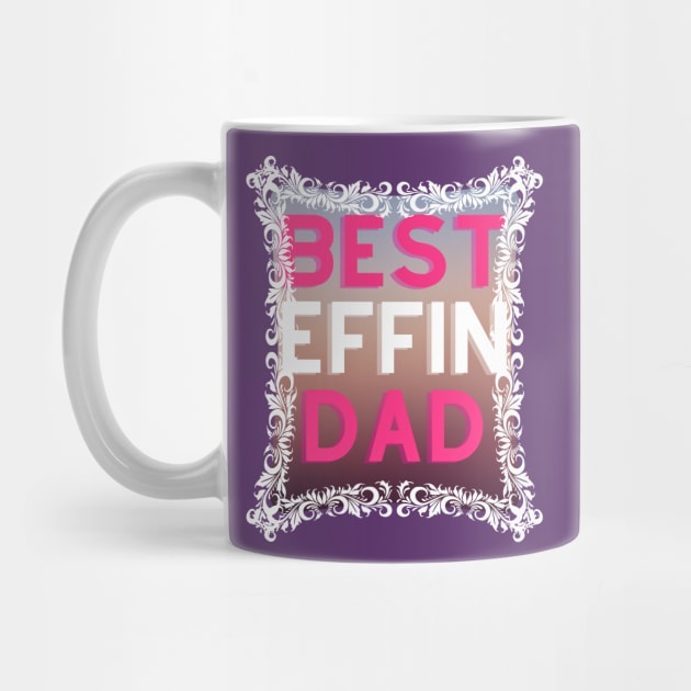 Beset Effin Dad (text) by PersianFMts